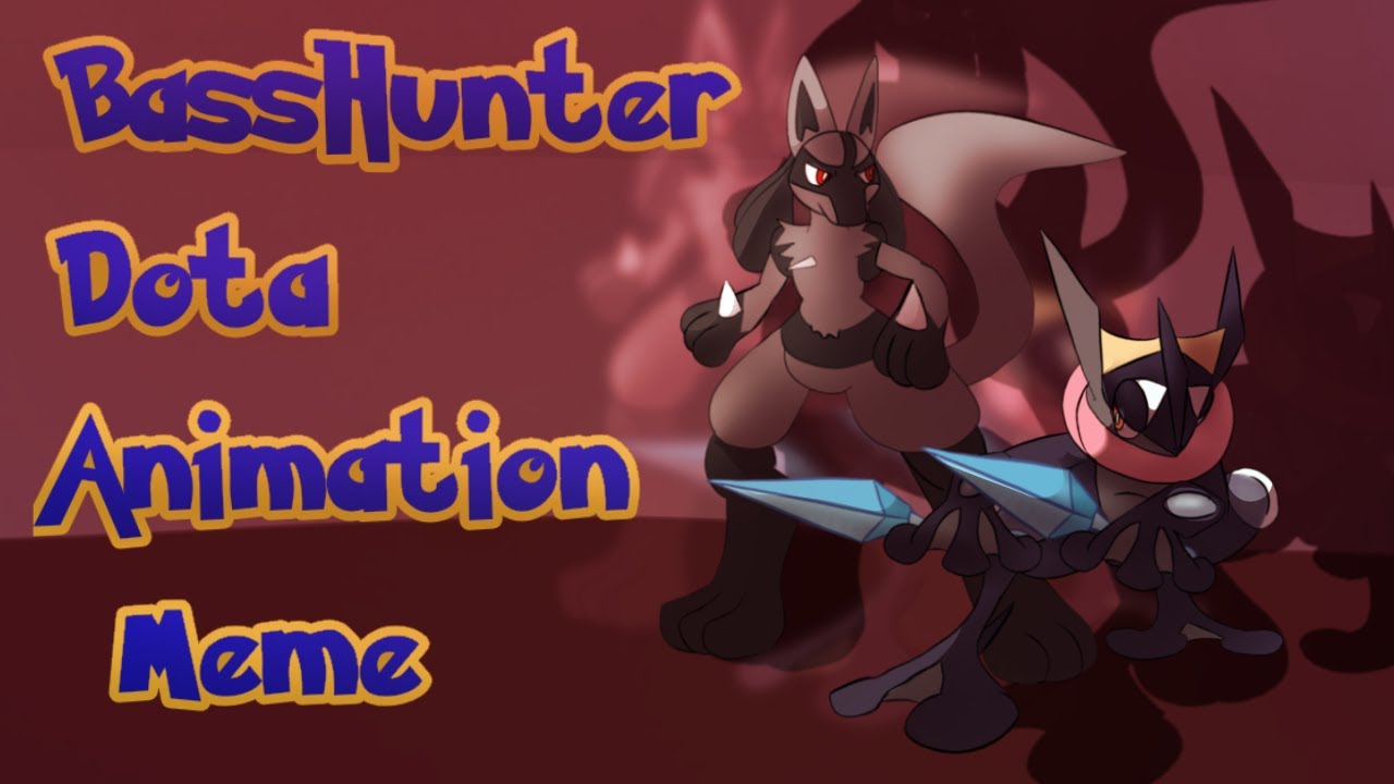 BassHunter Dota - ANIMATION MEME - Pokemon/SSBU