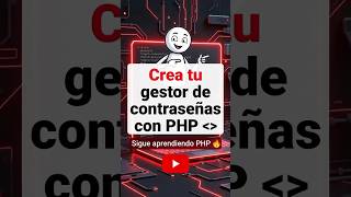 :👉 “Crea tu propio gestor de contraseñas 🔐”