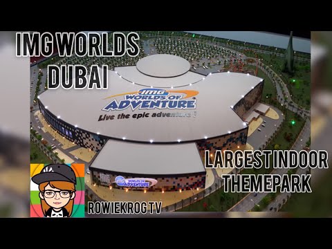 IMG WORLDS OF ADVENTURE DUBAI -/ LARGEST INDOOR THEMEPARK