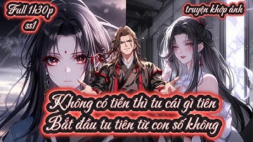 Không có tiền thì tu cái gì tiên Bắt đầu tu tiên từ con số không ss1