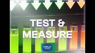 Test & Measure at DW2026 Ft. Admesy BV, Luminex Technologies, GammaScientific, TechnoTeam, LGDisplay