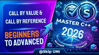 Lec-32: Call by Value & Call by Reference | C++ Programming for Beginners | Complete Tutorial
