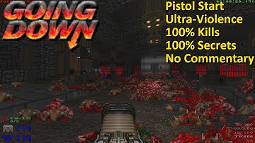 Doom - Going Down Pistol Start Playthrough (Ultra-Violence 100% No Commentary)
