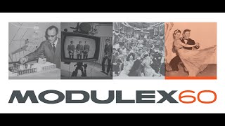 Modulex 60th Anniversary - Tribute to 60 Years