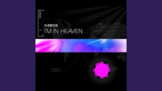 I'm In Heaven (Kuta Remix)