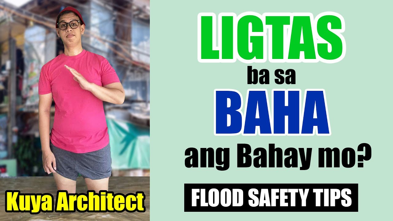 LIGTAS BA SA BAHA ANG BAHAY MO ?  Typhoon Philippine House Design Construction Renovation