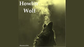 Howlin&#39; for My Baby (Remastered)