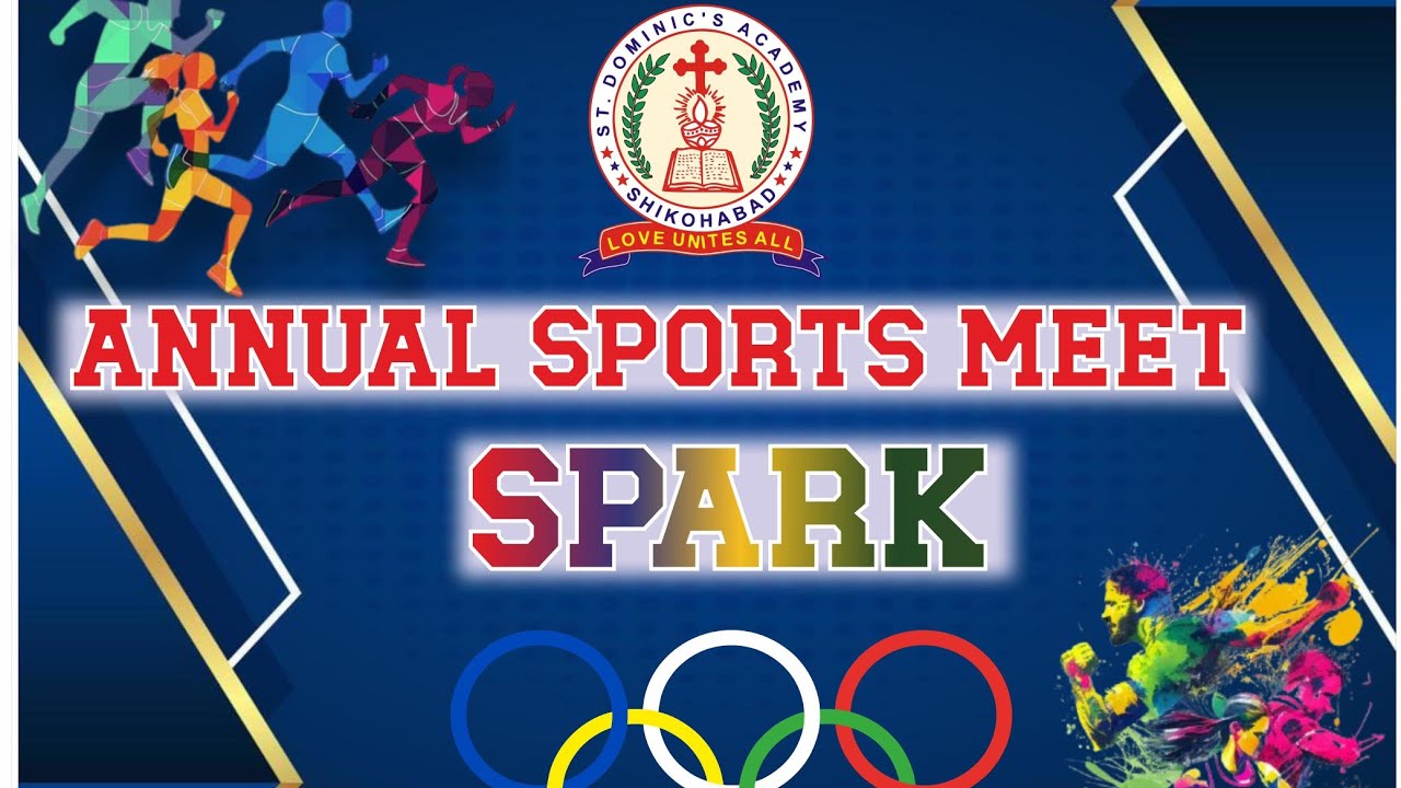 SPARK 2025 ⚡ Annual Sports Meet Highlights | St. Dominic's Academy, Shikohabad