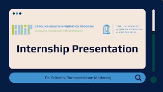 Sriharini Radhakrishnan Madanraj - CHIP Internship Presentation