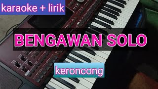 karaoke bengawan solo keroncong #bengawan solo tanpa vokal