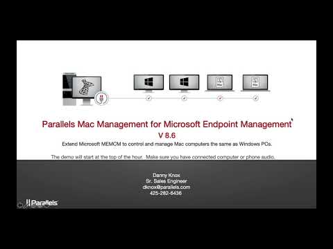 Managing macOS and iOS in Microsoft SCCM with Parallels Mac Management - Deep Dive Webinar