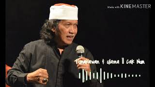 Cak Nun || Punakawan & Ulama