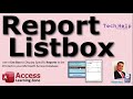 Use a List Box or Combo Box to Display Specific Reports to Print in your Microsoft Access Database