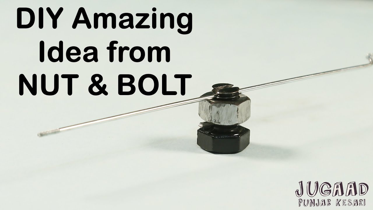 DIY Amazing Idea from NUT & BOLT - YouTube