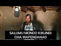 2025 SALUMU MONDO KIKUNDI CHA WAPENDANAO 2025 SALUMU MONDO KIKUNDI CHA WAPENDANAO