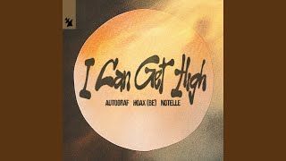 I Can Get High (Extended Mix)