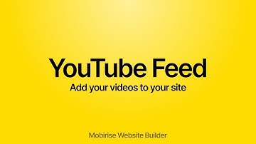 New Extension for Mobirise: Youtube feed