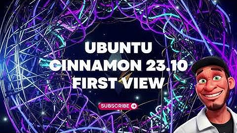 Ubuntu Cinnamon 23.10 Mantic Minotaur First View | Linux Techno