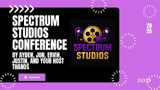 Spectrum Studios Conference - July 23, 2025