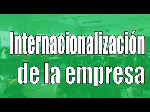 Video: ¿Qué factores principales están impulsando la internacionalización de las empresas?