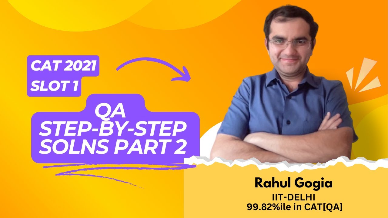 CAT 2021 QA Solns Slot1 Part2