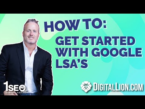 How To: Set Up Google LSA