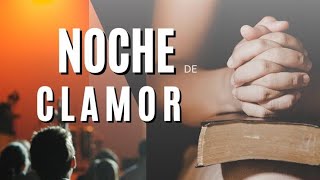 Noche de Clamor.