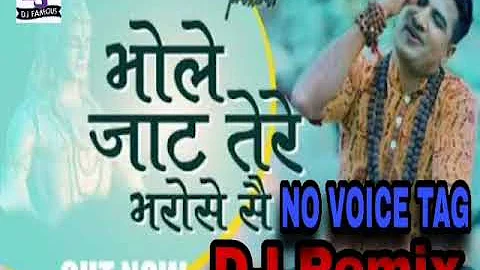 Bhole Jaat Tere Bharose S Song Dj Remix | No Voice Tag | Pardeep Jandli New Song 2020| DJ Manish Raj
