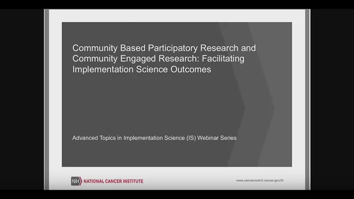 CBPR and Community Engaged Research: Facilitating Implementation Science Outcomes