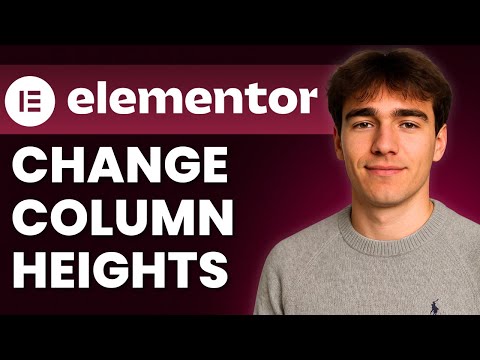 How to Change Column Heights in Elementor (Tutorial 2026)