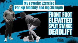 The Front-Foot Elevated Split-Stance Deadlift: My #1 Hip Mobility & Strength Fix