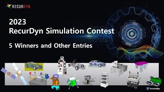 RecurDyn models of 2023 RecurDyn Simulation Contest