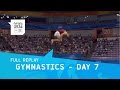 Gymnastics -Men/Women Individual Finals Day 7 | Full Replay | Nanjing 2014 Youth Olympic Games