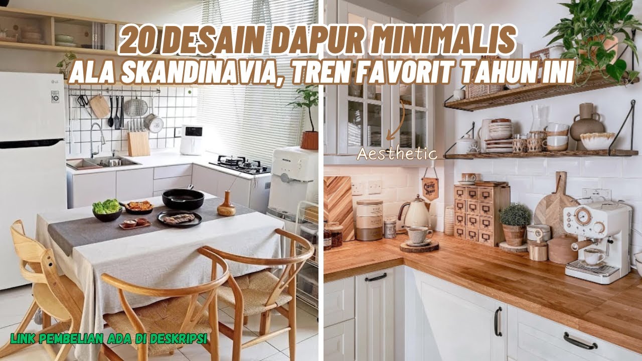 20 Desain Dapur Minimalis Ala Skandinavia, Trend Favorit Tahun ini ...