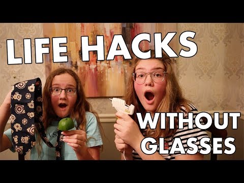 trying-life-hacks-without-glasses