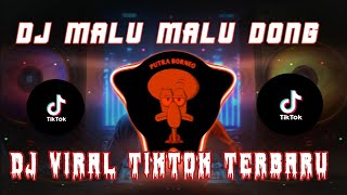 DJ SAATKU TAU TERNYATA DIRIMU SUDAH PUNYA KEKASIH SELAIN AKU X DJ MALU MALU DONG T2 REMIX FULL BASS