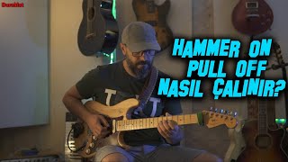 Hammer on & Pull off Nasıl Çalınır? | Elektro Gitar Dersi S2B2 Resimi
