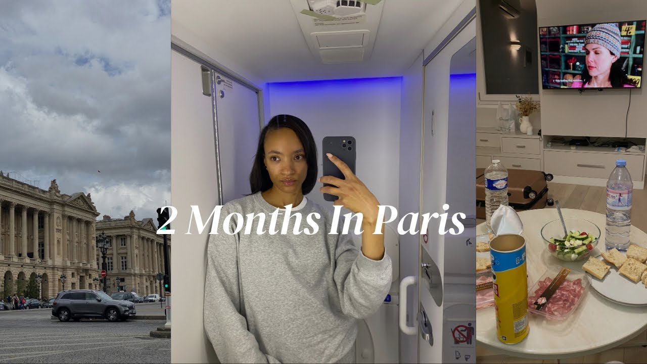 Paris Vlog | 2 Months In Paris🇫🇷