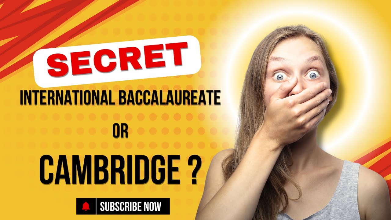 IB or Cambridge | In-depth Secrets