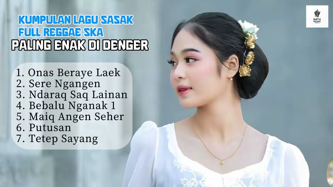 KUMPULAN LAGU SASAK FULL REGGAE @bang_anam-c3i