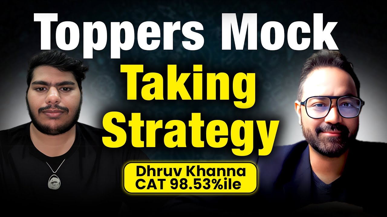 CAT Toppers Mock Taking Strategy | When to start giving Mock ? ft ...