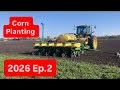Corn planting 2026 Ep.2