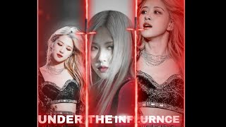 Under The Influence X Rose