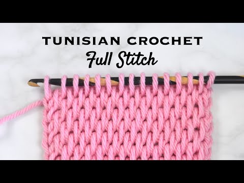 Tunisian Full Stitch | Beginner Series