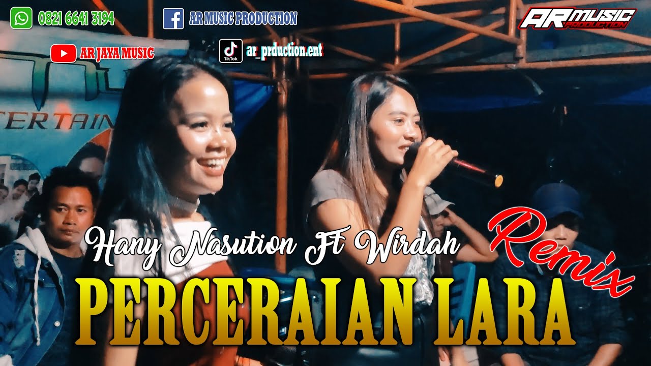 PERCERAIAN LARA REMIX - HANY NASUTION FT WIRDAH, Cipt, Ipank