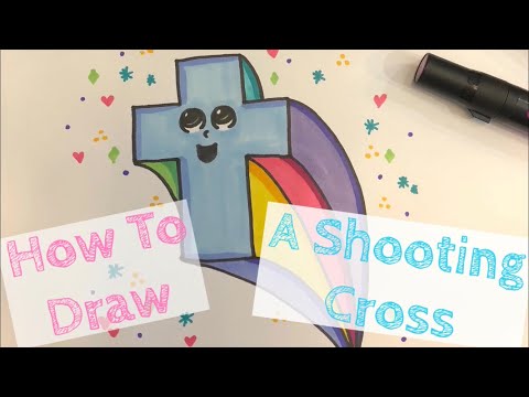 How To Draw A Fun Shooting Cross (Super Cute!!!)