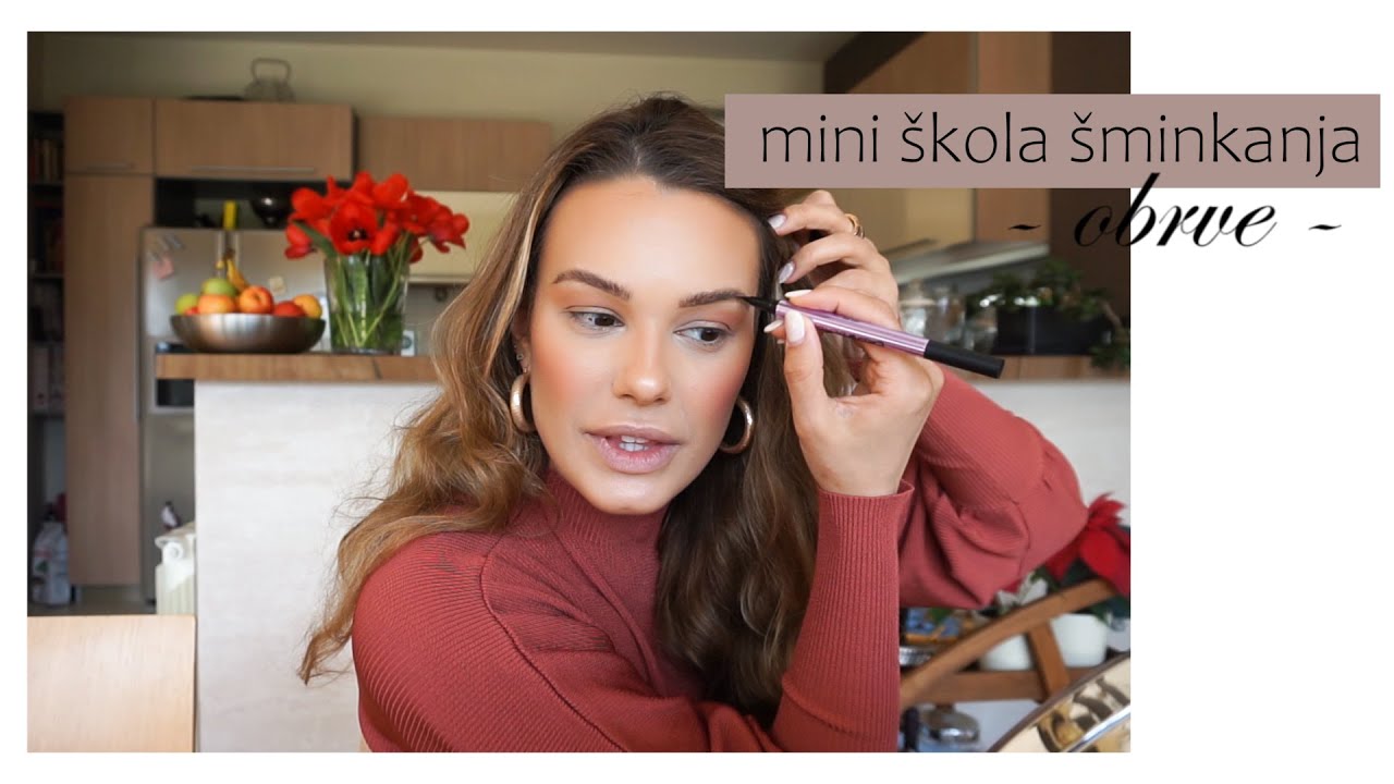 Mini škola šminkanja - OBRVE