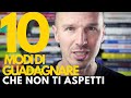 10 modi di guadagnare che non ti aspetti - YouTube