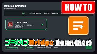 DroidBridge Launcher Official Release To Play Java MC On Android
