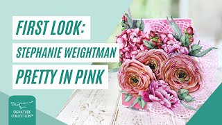 Stephanie's Signature - Pretty in Pink